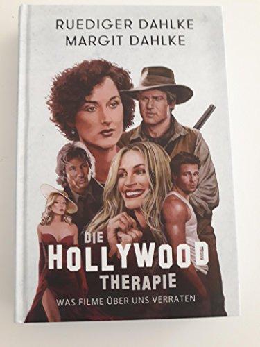 Die Hollywood-Therapie: Was Filme über uns verraten