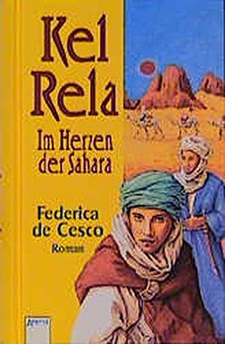 Kel Rela: Im Herzen der Sahara