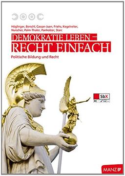 Demokratie leben - Recht einfach: Politische Bildung und Recht