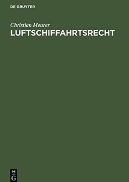 Luftschiffahrtsrecht