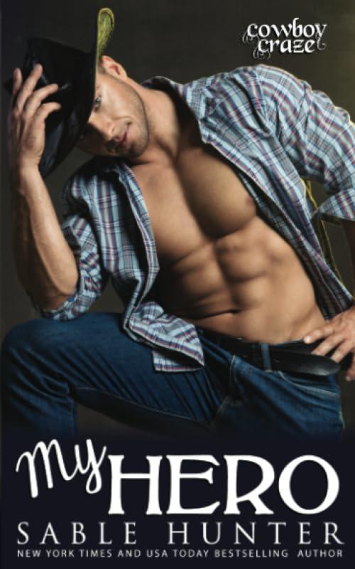 My Hero (Cowboy Craze, Band 2)