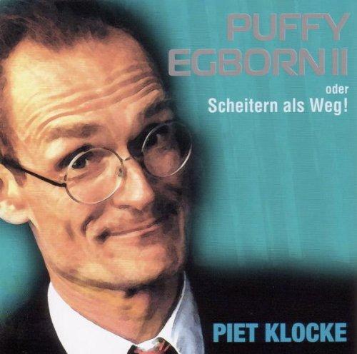 Puffy Egborn 2 oder Scheitern als Weg !