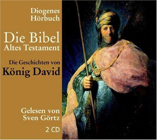 Die Bibel. Die Geschichten von König David. 2 CDs