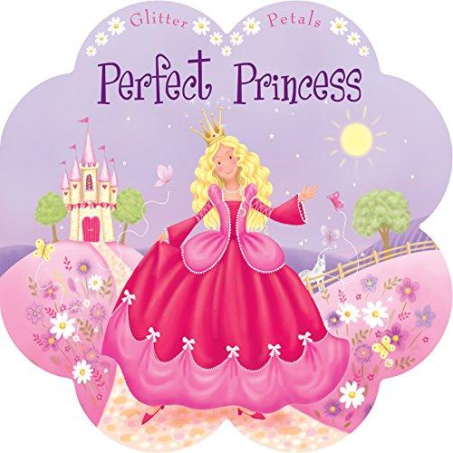 Perfect Princess (Little Petals Board Books)