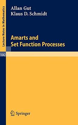 Amarts and Set Function Processes (Lecture Notes in Mathematics, 1042, Band 1042)