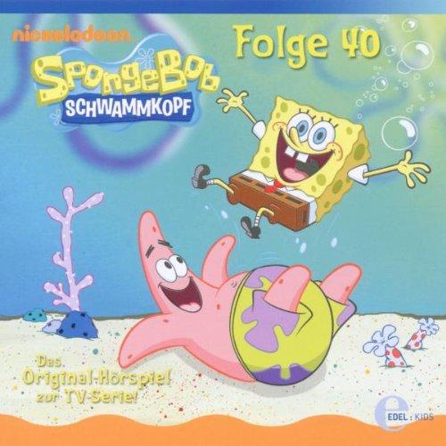 Spongebob Schwammkopf, Folge 40 - Hörspiel zur TV-Serie