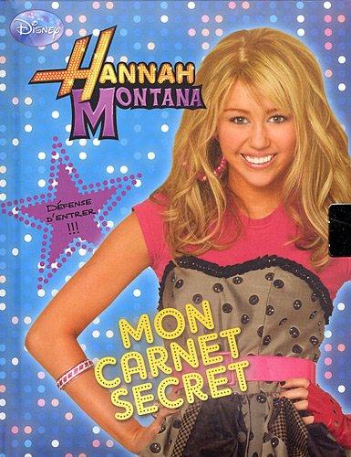 Mon carnet secret Hannah Montana