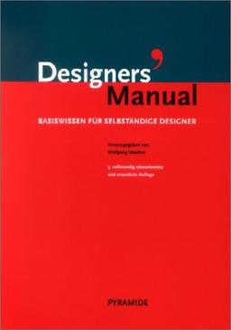 Designers' Manual: Basiswissen für selbständige Designer