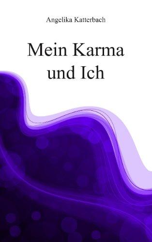 Mein Karma und Ich