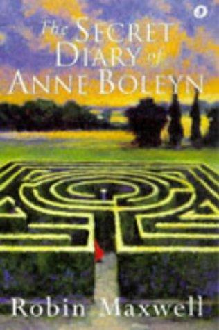 The Secret Diary of Anne Boleyn