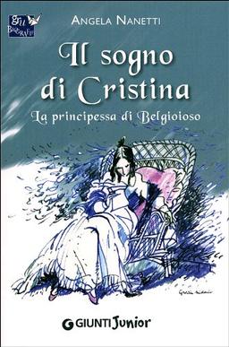 Il sogno di Cristina. La principessa di Belgioioso