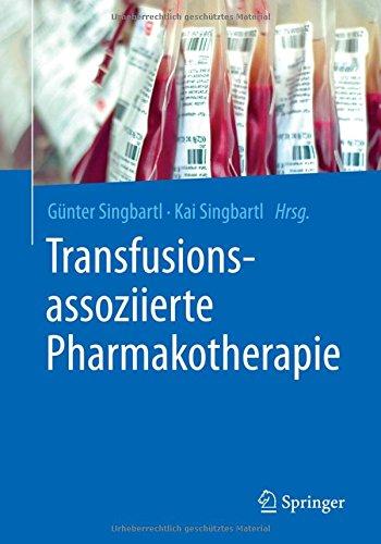 Transfusionsassoziierte Pharmakotherapie