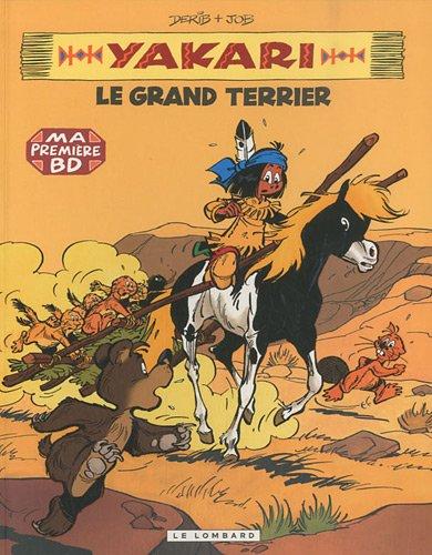 Yakari. Vol. 10. Le grand terrier