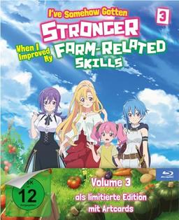 I’ve Somehow Gotten Stronger When I Improved My Farm-Related Skills - Volume 3 [Blu-ray]