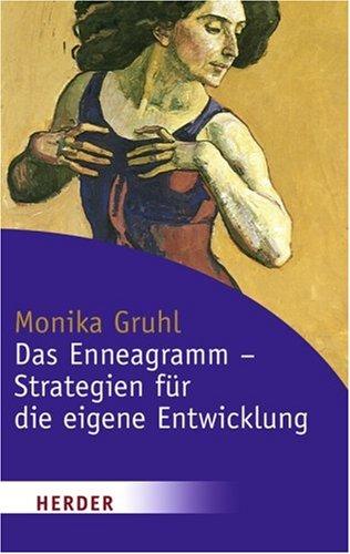 Das Enneagramm - Strategien für die eigene Entwicklung (HERDER spektrum)