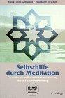 Selbsthilfe durch Meditation