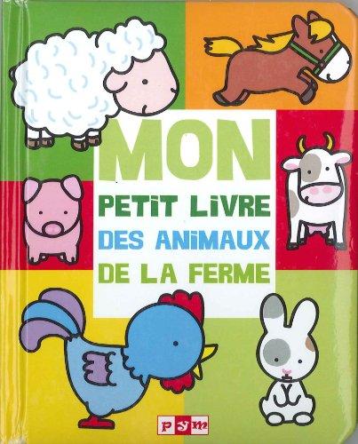 Mon petit livre des animaux de la ferme