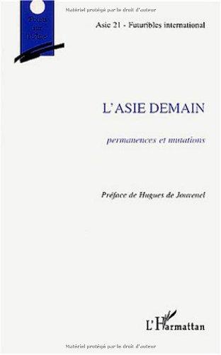 L'Asie demain : permanences et mutations