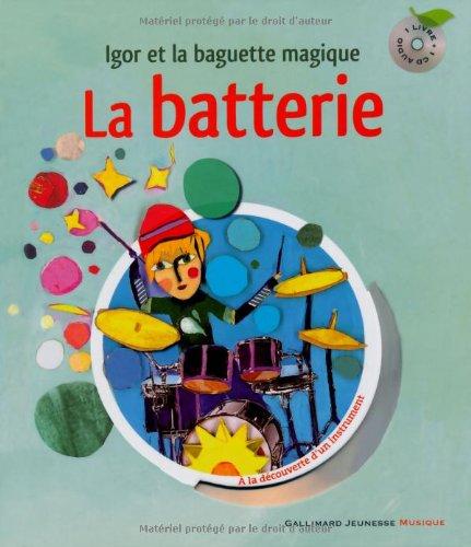 La batterie : Igor et la baguette magique