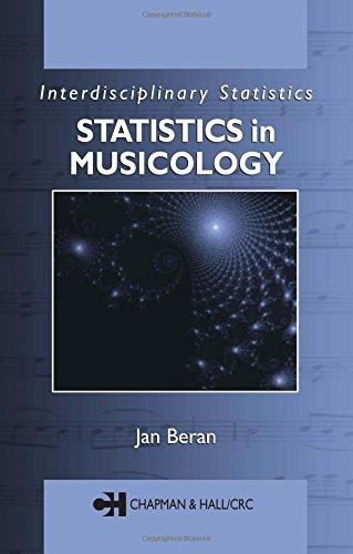 Statistics in Musicology (Interdisciplinary Statistics)