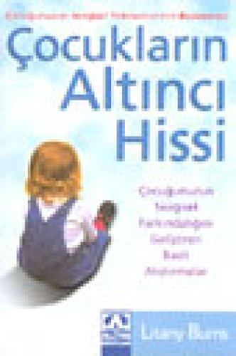 ÇOCUKLARIN ALTINCI HİSSİ