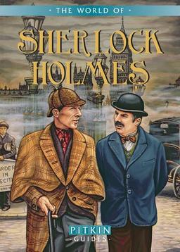 The World of Sherlock Holmes (Pitkin Biographical S)