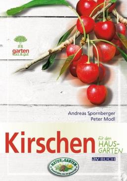 Kirschen: für den Hausgarten