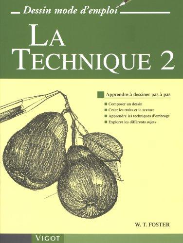 La technique. Vol. 2