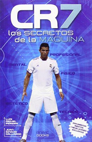 CR7 SECRETOS D LA MAQUINA