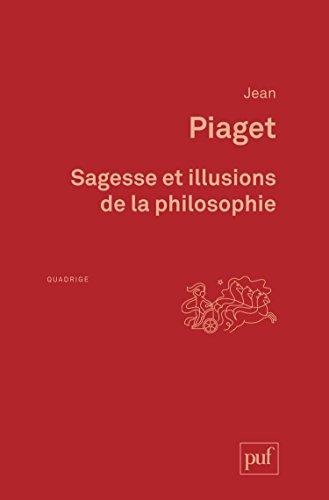 Sagesse et illusion de la philosophie