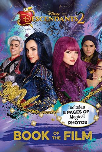 Disney Descendants 2 Book of the Film: Includes 8 Pages of Magical Photos