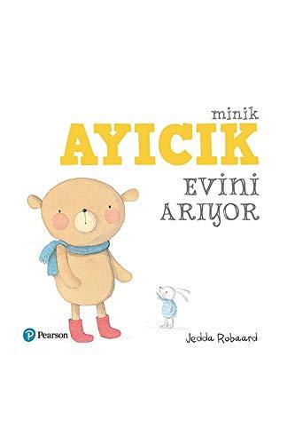 Minik Ayicik Evini Ariyor