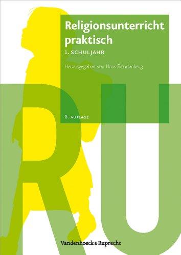 Religionsunterricht praktisch. Unterrichtsentwürfe und Arbeitshilfen für die Grundschule, Hierarchie Lfd. Nr. 001: Religionsunterricht praktisch - 1. ... Praktisch. Unterrichtswerke Und Arbeitsh)