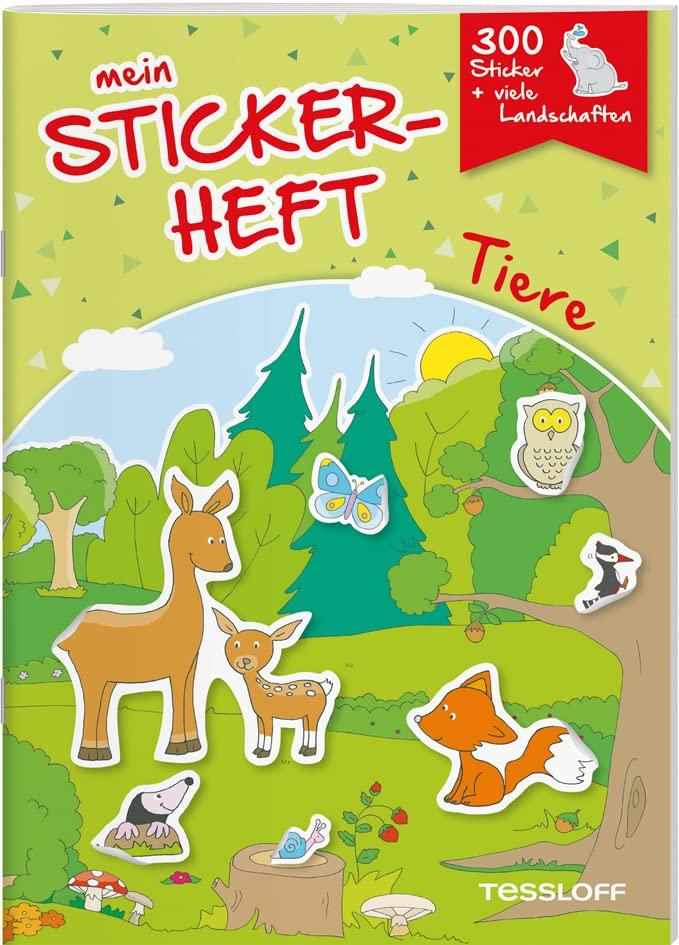 Mein Stickerheft. Tiere: Mit 300 Stickern!