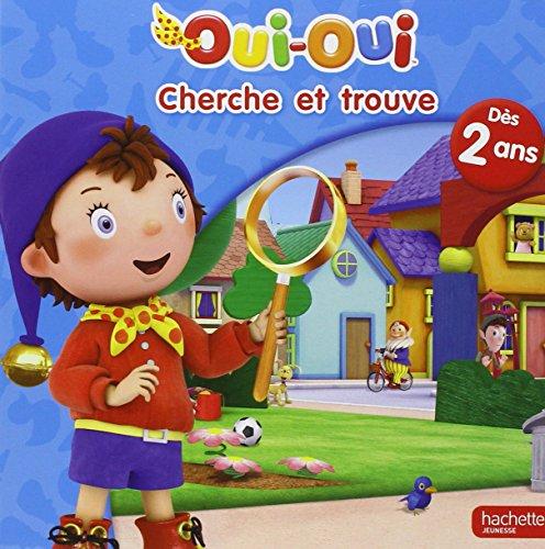 Oui-Oui cherche et trouve