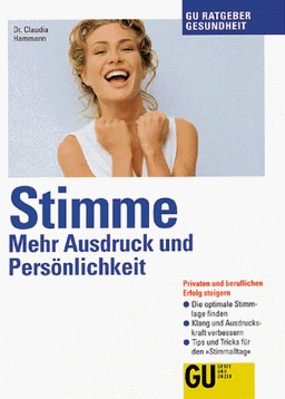 Stimme. Mehr Ausdruck und Persönlichkeit