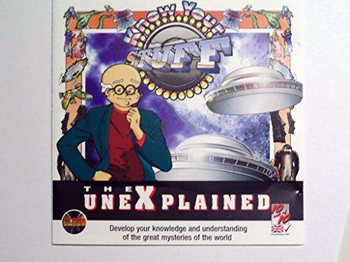 Know Your Stuff - The Unexplained