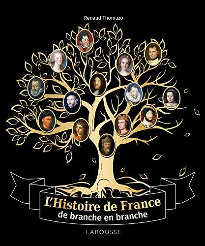 L'histoire de France de branche en branche