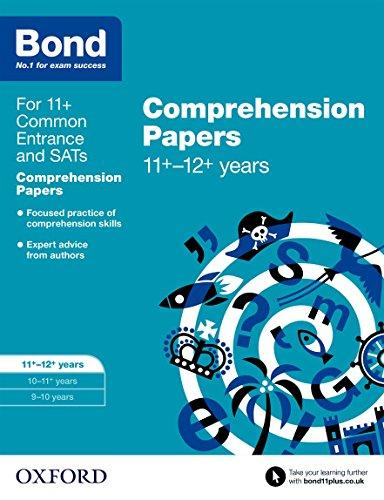 Bond 11+: English: Comprehension Papers: 11+-12+ years