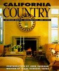 California Country: Interior Design, Architecture and Style