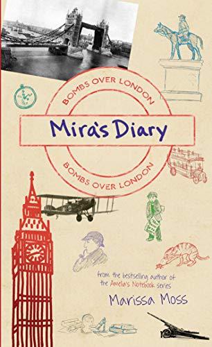 Mira's Diary: Bombs Over London