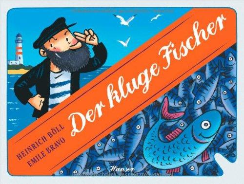 Der kluge Fischer