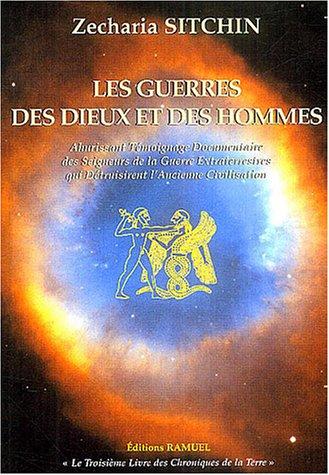 Chroniques terriennes. Guerres des dieux et des hommes : le troisième livre des chroniques de la Terre