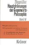 Hauptströmungen der Gegenwartsphilosophie. Eine kritische Einführung: Hauptströmungen der Gegenwartsphilosophie, Bd.4