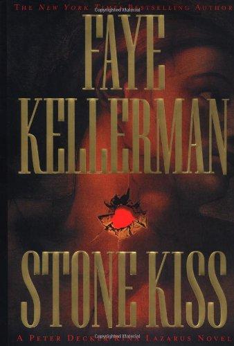 Stone Kiss (Peter Decker & Rina Lazarus Novels (Paperback))