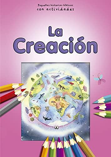 La creación: con actividades (Mis primeros libros)