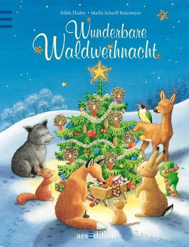 Wunderbare Waldweihnacht