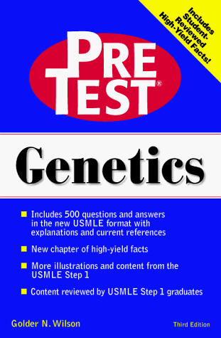 Genetics: Pretest Self-Assessment and Review (Pretest, Basic Science Series)