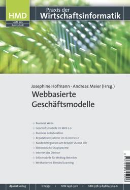 Webbasierte Geschäftsmodelle: HMD - Praxis der Wirtschaftsinformatik Heft 261