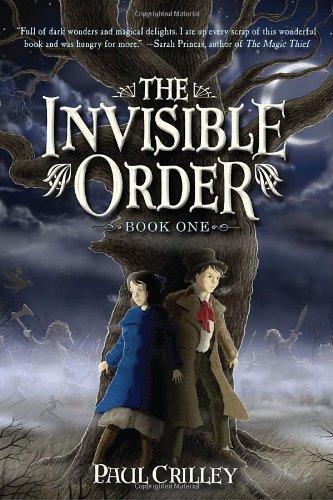 The Invisible Order, Book One: Rise of the Darklings